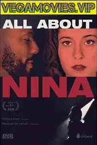 18 all about nina 2018 , vegamovies3