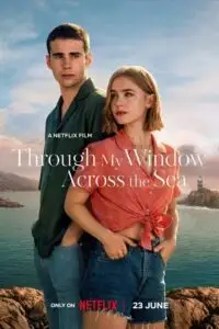 18 through my window across the sea netflix original 2023 , vegamovies3