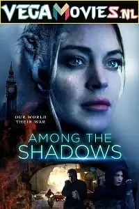 among the shadows 2019 , vegamovies3
