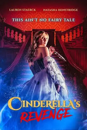 cinderella s revenge 2024 , vegamovies3