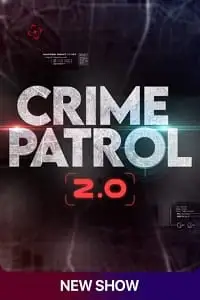 crime patrol 2.0 2022 , vegamovies3