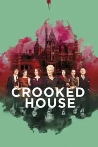 crooked house 2017 , vegamovies3