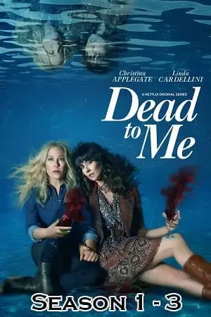 dead to me season 1, vegamovies3