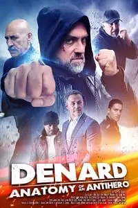 denard anatomy of an antihero 2021 , vegamovies3