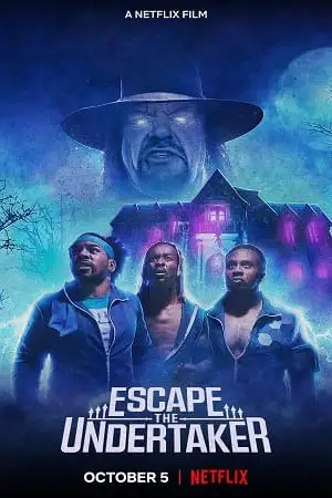 escape the undertaker 2021 , vegamovies3