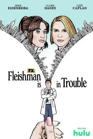 fleishman is in trouble season 1 , vegamovies3