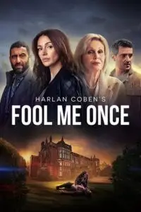 fool me once netflix original 2024 , vegamovies3