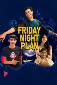 friday night plan netflix original 2023 , vegamovies3