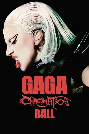 gaga chromatica ball 2024 , vegamovies3