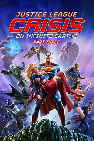 justice league crisis on infinite earths part three 2024 , vegamovies3