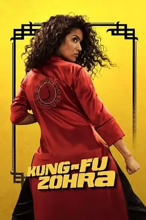 kung fu zohra 2022 , vegamovies3