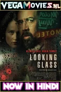 looking glass 2018 , vegamovies3