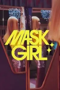 mask girl netflix original 2023 , vegamovies3