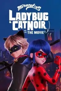 miraculous ladybug cat noir the movie 2023 , vegamovies3
