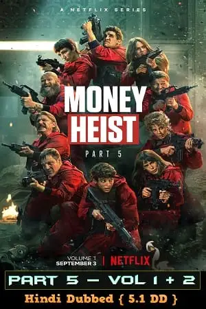 money heist season 5, vegamovies3