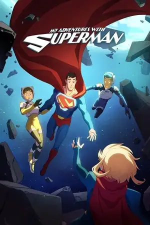 my adventures with superman season 1, vegamovies3