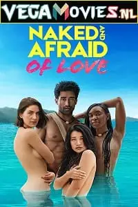 naked and afraid of love 2021 , vegamovies3