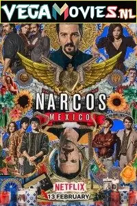 narcos mexico season 1, vegamovies3