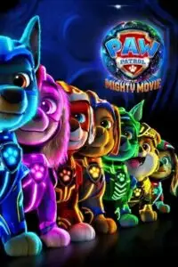 paw patrol 2 the mighty movie 2023 , vegamovies3