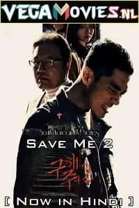 save me 2 season 1 2019 , vegamovies3