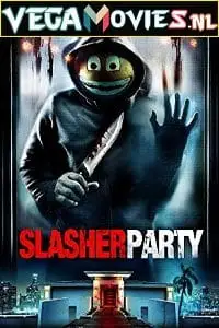 slasher party 2019 , vegamovies3
