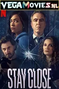 stay close season 1 , vegamovies3