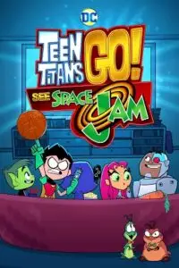 teen titans go see space jam 2021 , vegamovies3