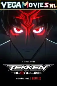 tekken bloodline 2022 , vegamovies3