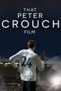 that peter crouch film 2023 , vegamovies3