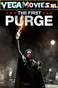 the first purge 2018 , vegamovies3