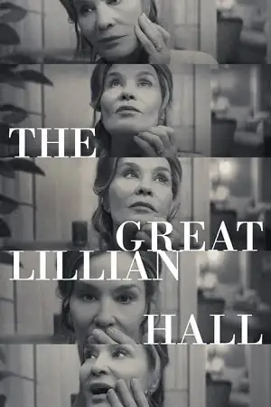 the great lillian hall 2024 , vegamovies3
