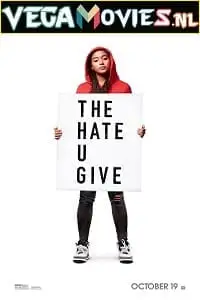 the hate u give 2018 , vegamovies3