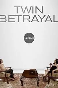 twin betrayal 2018 , vegamovies3