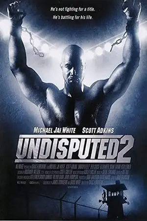 undisputed 2 last man standing 2006 , vegamovies3