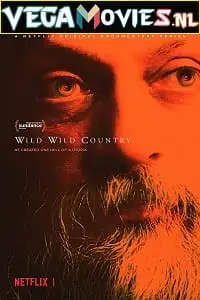 wild wild country netflix original 2018 , vegamovies3